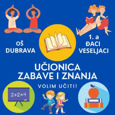 UČIONICA ZABAVE I ZNANJA-materijali za učitelj/ice razredne nastave