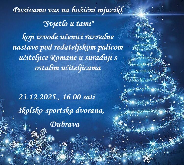 Božićni mjuzikl “Svjetlo u tami”